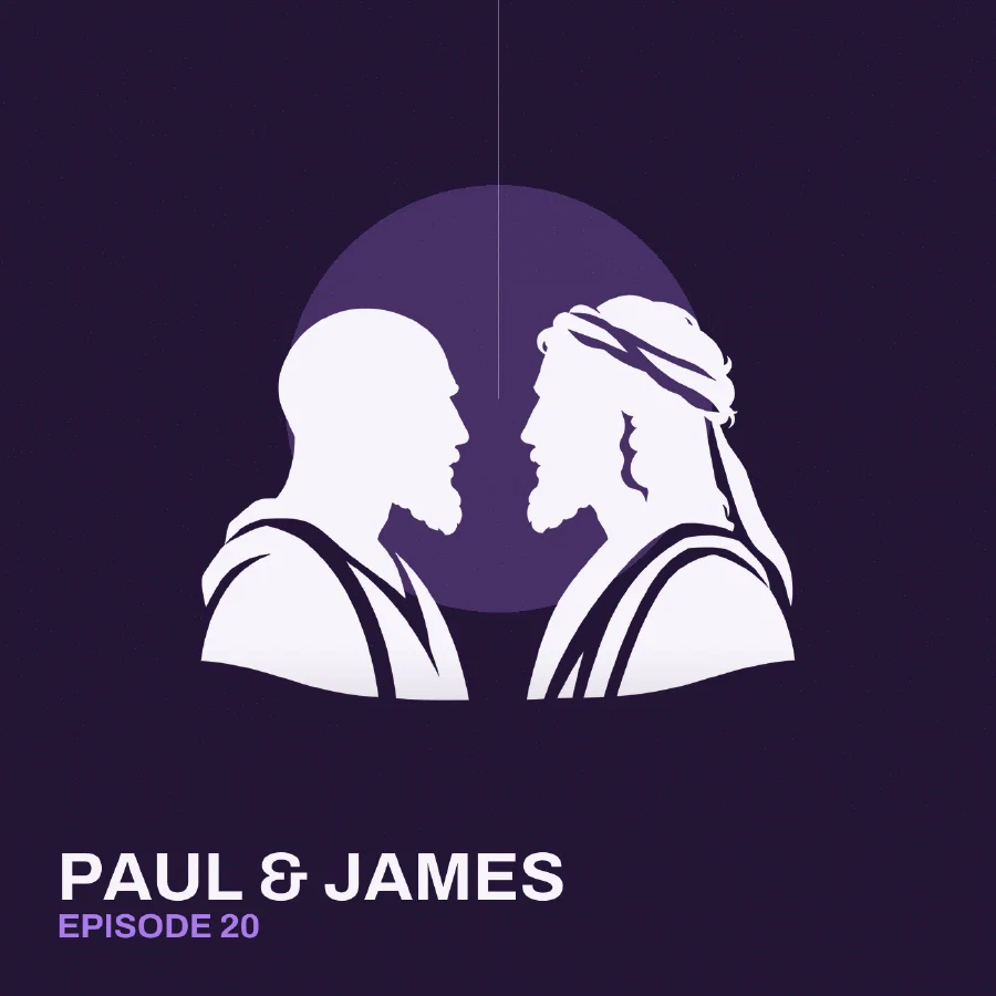 Paul vs. James: Faith and Works - episode cover